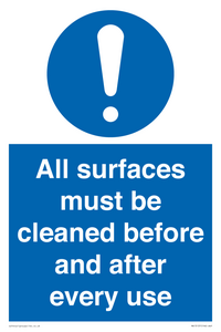 All surfaces must be cleaned before and after every use